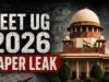 NEET Paper Leak केस में सुप्रीम कोर्ट का सख्त रुख, कहा- ऐसी घटनाओं पर लगनी चाहिए रोक