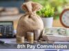 8th Pay Commission Salary Hike: 2.0 फिटमेंट फैक्टर से कितनी बढ़ेगी तनख्वाह? आसान उदाहरण से समझें पूरा कैलकुलेशन