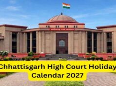 छत्तीसगढ़ हाईकोर्ट में 2027 में कब-कब रहेगी छुट्टी? जारी हुआ सालभर का कैलेंडर, जानें पूरी डिटेल
